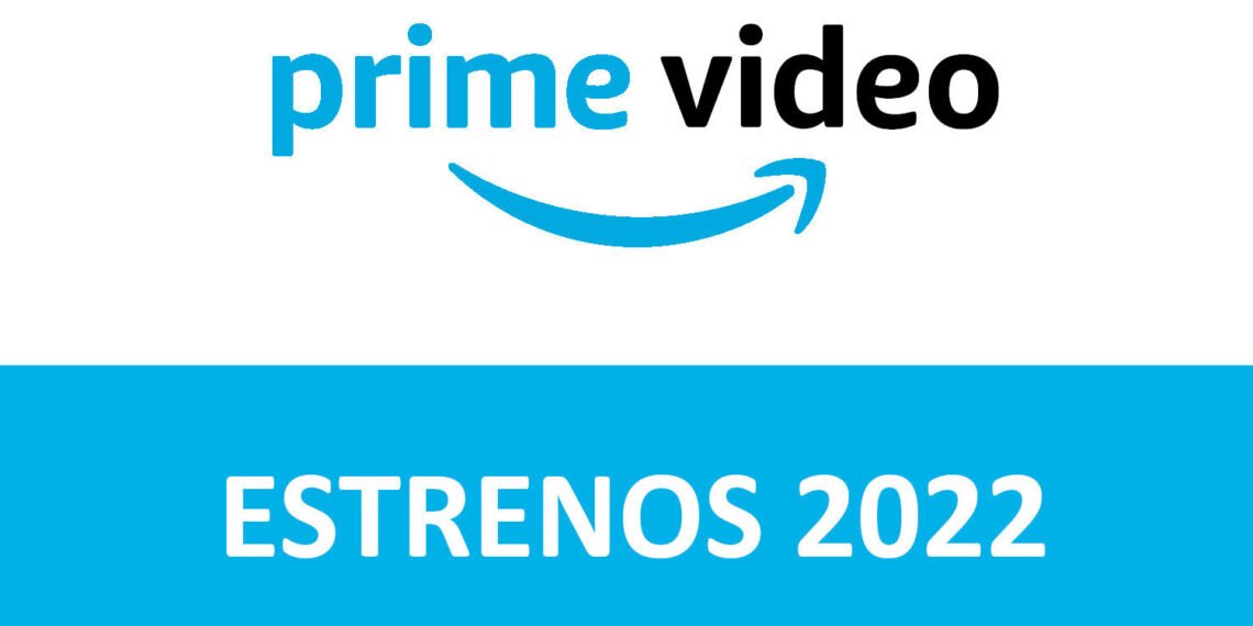 Imagen Prime Video Estrenos 2022