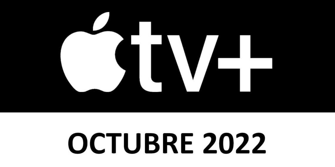 Novedades Apple TV+ Octubre 2022