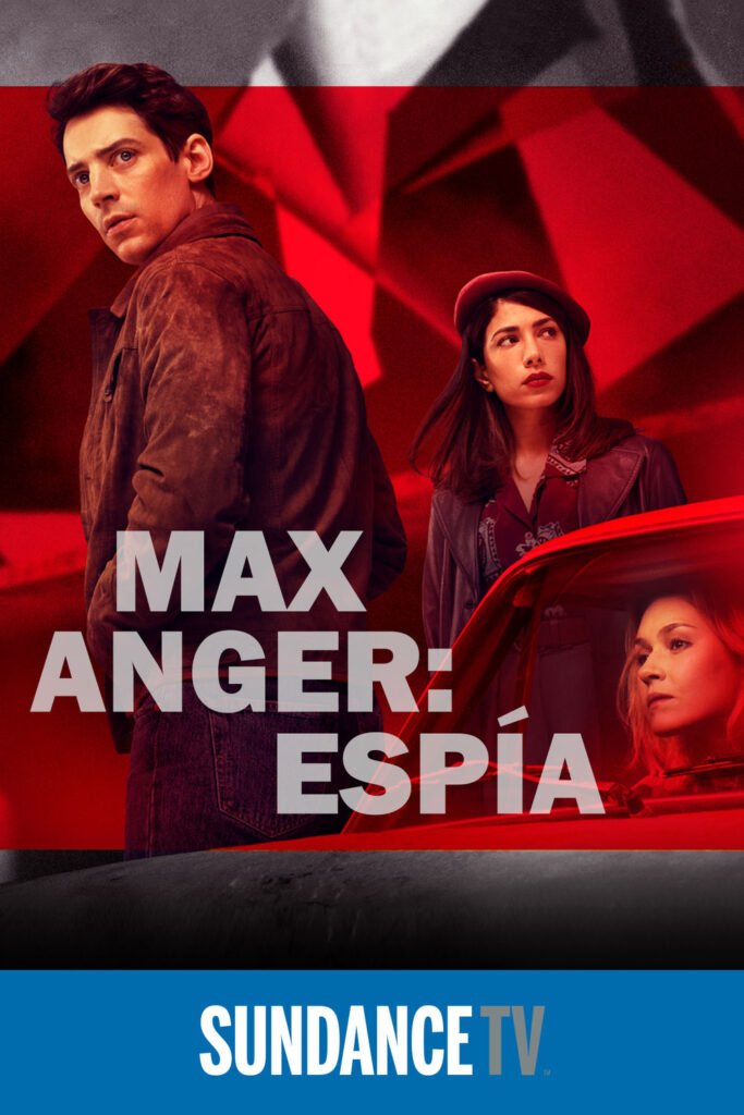 Cartel Max Anger: espía